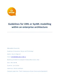 Guidelines for UML Or Sysml Modelling Within an Enterprise Architecture