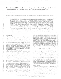 Hypothetical Thermodynamic Properties: the Boiling and Critical 2 Temperatures of Polyethylene and Polytetrafluoroethylene