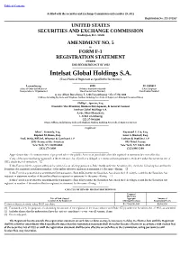 Intelsat Global Holdings S.A. (Exact Name of Registrant As Specified in Its Charter)