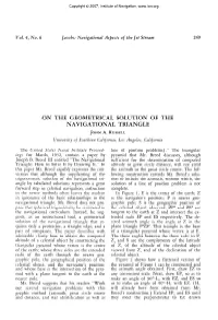 On the Geometrical Solution of the Navigational Triangle John A