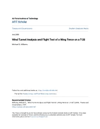 Wind Tunnel Analysis and Flight Test of a Wing Fence on a T-38