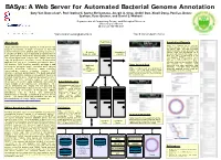 Basys: a Web Server for Automated Bacterial Genome Annotation Gary Van Domselaar†, Paul Stothard, Savita Shrivastava, Joseph A
