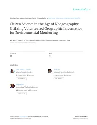 Citizen Science in the Age of Neogeography: Utilizing Volunteered Geographic Information for Environmental Monitoring