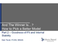 And the Winner Is…? How to Pick a Better Model Part 2 – Goodness-Of-Fit and Internal Stability