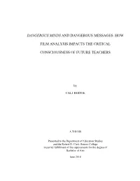 Dangerous Minds and Dangerous Messages: How