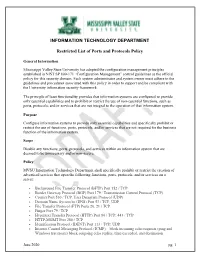 INFORMATION TECHNOLOGY DEPARTMENT Restricted List of Ports and Protocols Policy