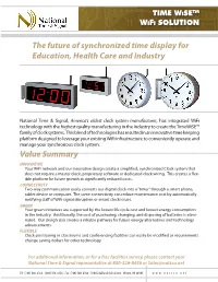 The Future of Synchronized Time Display for Education, Health Care and Industry