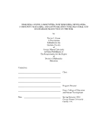 Designing Online Communities: How Designers, Developers, Community Managers, and Software Structure Discourse and Knowledge Production on the Web