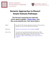 Genomic Approaches to Dissect Innate Immune Pathways