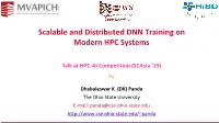 Scalable and Distributed DNN Training on Modern HPC Systems