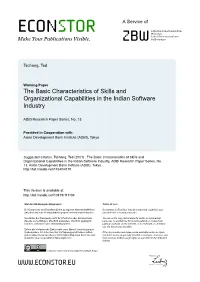 The Basic Characteristics of Skills and Organizational Capabilities in the Indian Software Industry