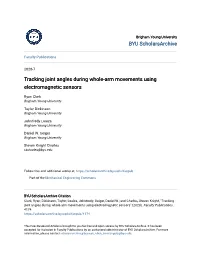 Tracking Joint Angles During Whole-Arm Movements Using Electromagnetic Sensors
