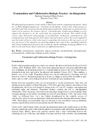 Transmodern and Collaborative-Dialogic Practice: an Integration Emiliano Gonzalez & Marie Faubert Houston, Texas, USA