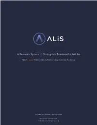 A Rewards System to Distinguish Trustworthy Articles