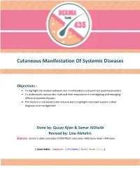 Cutaneous Manifestation of Systemic Diseases