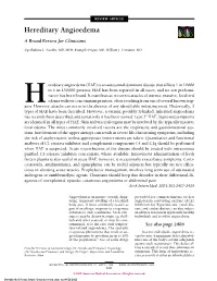 Hereditary Angioedema: a Broad Review for Clinicians
