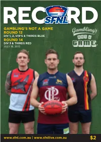 SFNL Record Gambling's Not a Game Round 13/14