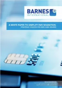 Simplifying EMV Migration Strategic