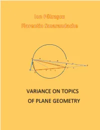 Variance on Topics of Plane Geometry