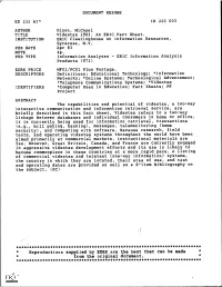 Videotex 1983. an ERIC Fact Sheet. INSTITUTION ERIC Clearinghouse on Information Resources, Syracuse, N.Y
