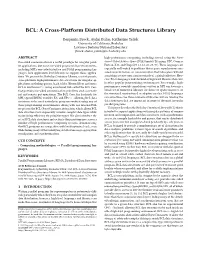 BCL: a Cross-Platform Distributed Data Structures Library