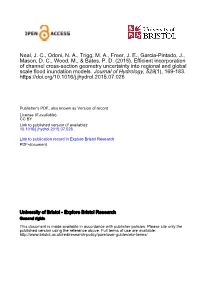 Efficient Incorporation of Channel Cross-Section Geometry Uncertainty Into Regional and Global Scale Flood Inundation Models
