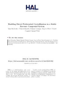 Enabling Direct Preferential Crystallization in a Stable Racemic