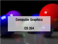 Computer Graphics CS