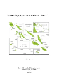 Select Bibliography on Solomon Islands, 2003–2017