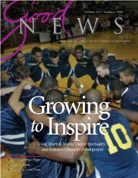 Using Sports to Inspire Deeper Spirituality and Enhance Character Development Also in This Issue