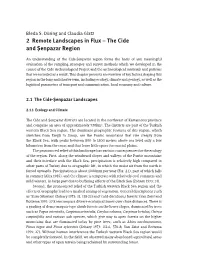 2 Remote Landscapes in Flux – the Cide and Şenpazar Region