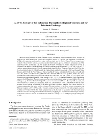 A 20-Yr Average of the Indonesian Throughflow: Regional Currents and the Interbasin Exchange
