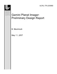 Gemini Planet Imager: Preliminary Design Report