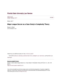 Major League Soccer As a Case Study in Complexity Theory