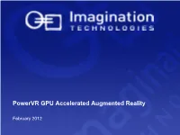 Powervr GPU Accelerated Augmented Reality
