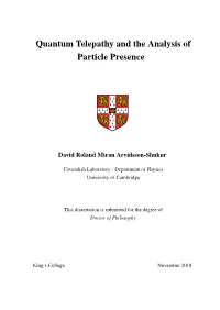 Quantum Telepathy and the Analysis of Particle Presence