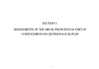 SECTION 3: Assessments of the AREAS PROPOSED AS PART of CONSULTATION on CROYDON LOCAL PLAN