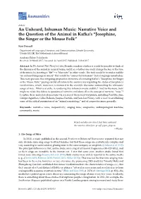 An Unheard, Inhuman Music: Narrative Voice and the Question of the Animal in Kafka's “Josephine, the Singer Or the Mouse