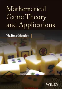 Mathematical Game Theory and Applications