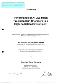 Performance of ATLAS Muon Precision Drift Chambers in a High Radiation Environment