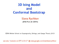 3D Ising Model and Conformal Bootstrap