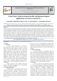 A Brief Study of Phytochemical Profile and Pharmacological Applications of Carissa Carandas (L.)