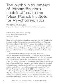 The Alpha and Omega of Jerome Bruner's Contributions to the Max