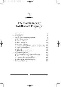 The Dominance of Intellectual Property