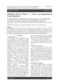 Distributed Shared Memory – a Survey and Implementation Using Openshmem