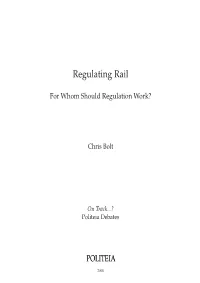 Regulating Rail