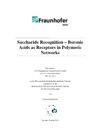 Saccharide Recognition : Boronic Acids As Receptors in Polymeric Networks