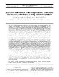 Sieve Size Influence in Estimating Biomass, Abundance and Diversity in Samples of Deep-Sea Macrobenthos