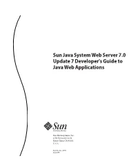 Sun Java System Web Server 70 Update 7 Developer's Guide Tojava Web Applications
