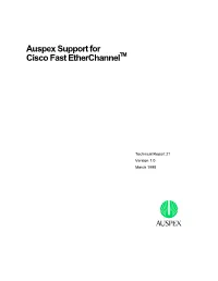 Auspex Support for Cisco Fast Etherchanneltm